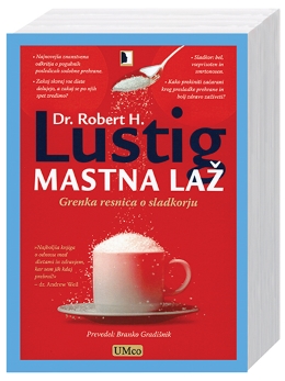 Mastna Laž, Dr.Robert H.Lustig